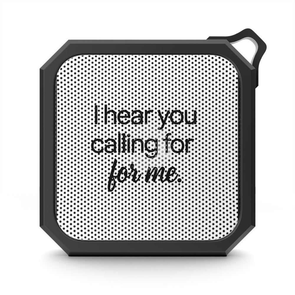 I hear you - Bluetooth Speaker