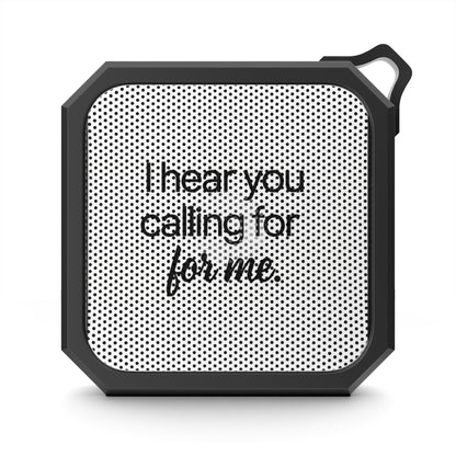 I hear you - Bluetooth Speaker