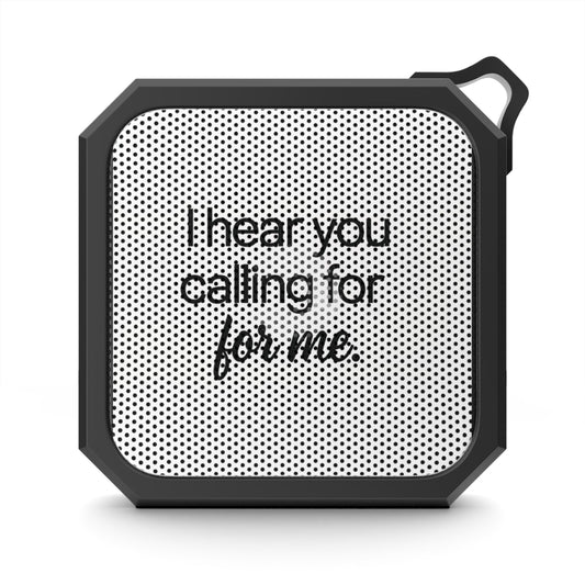 I hear you - Bluetooth Speaker